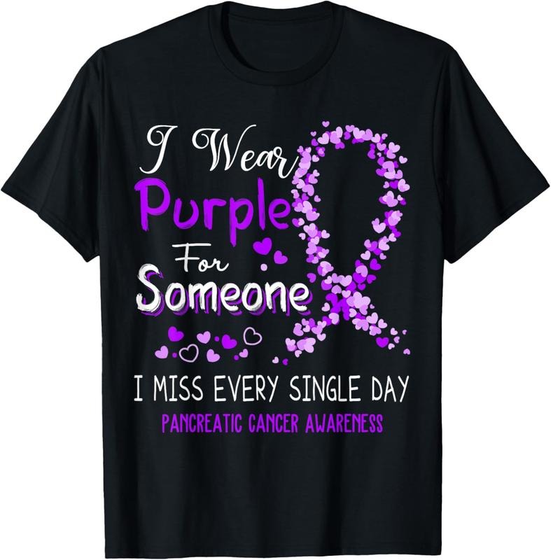 100% Cotton I Purple Someone Pancreatic Cancer Awareness T-Shirts, Hoodie, Sweatshirt
