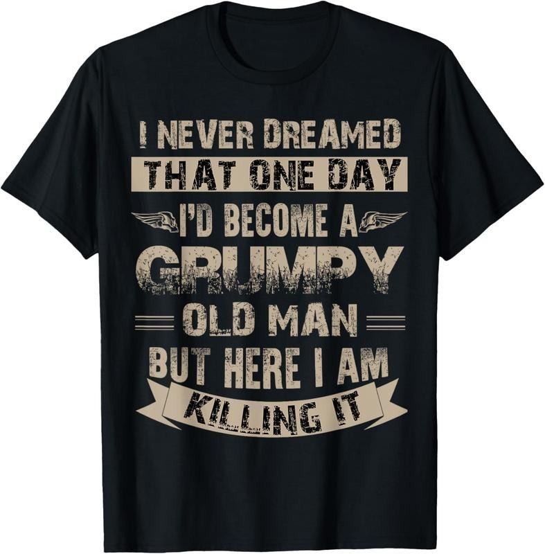 100% Cotton I'd Become A Grumpy Old Man T Shirt, Grumpy T Shirt T-Shirt Hoodie, Sweatshirt | PrintMintTees.com
