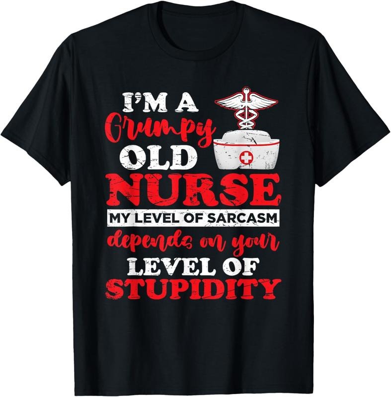 100% Cotton I'm A Grumpy Old Nurse My Level Of Sarcasm Funny Nurse T-Shirt Hoodie Sweatshirt | PrintMintTees.com