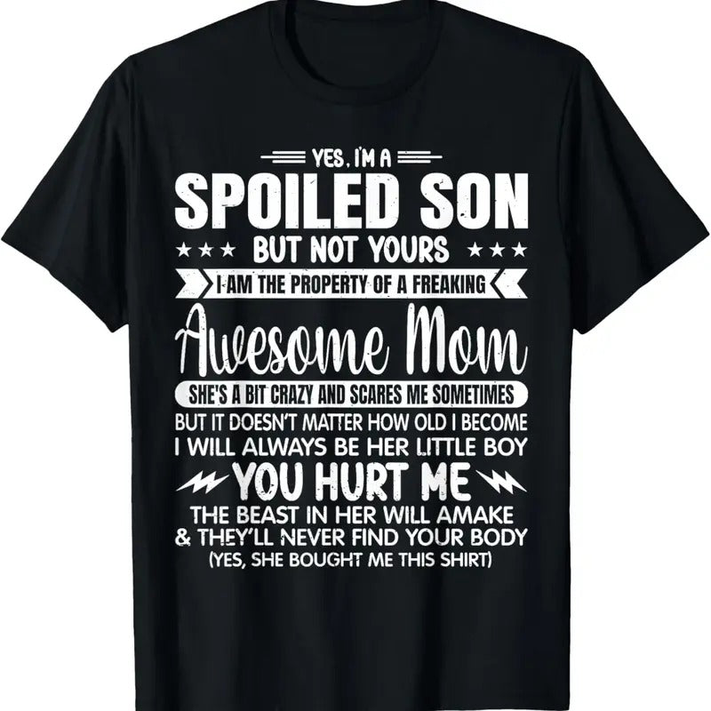 100% Cotton I'M Spoiled Son But Not Yours Freaking Awesome Mom Vintage T-Shirts, Hoodie, Sweatshirt