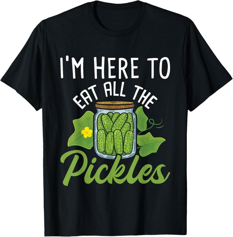 100% Cotton I'M Here Eat All Pickles Pickle Cucumber Vegetarian Shirt Hoodie Sweatshirt