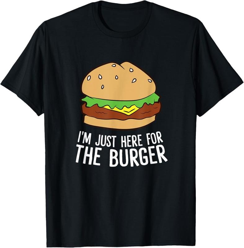 100% Cotton I'M Just Here Burger Fast Food Funny Hamburger Shirt Hoodie Sweatshirt