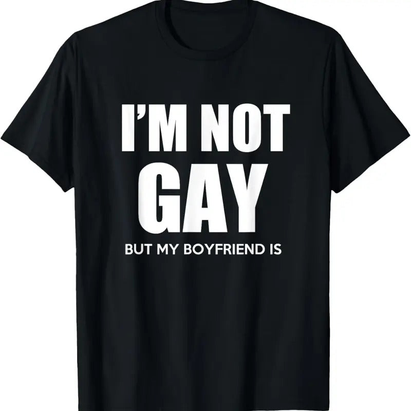100% Cotton I'm Not Gay But My Boyfriend Is Gift perfekt shirt gift T-Shirt Hoodie Sweatshirt | PrintMintTees.com