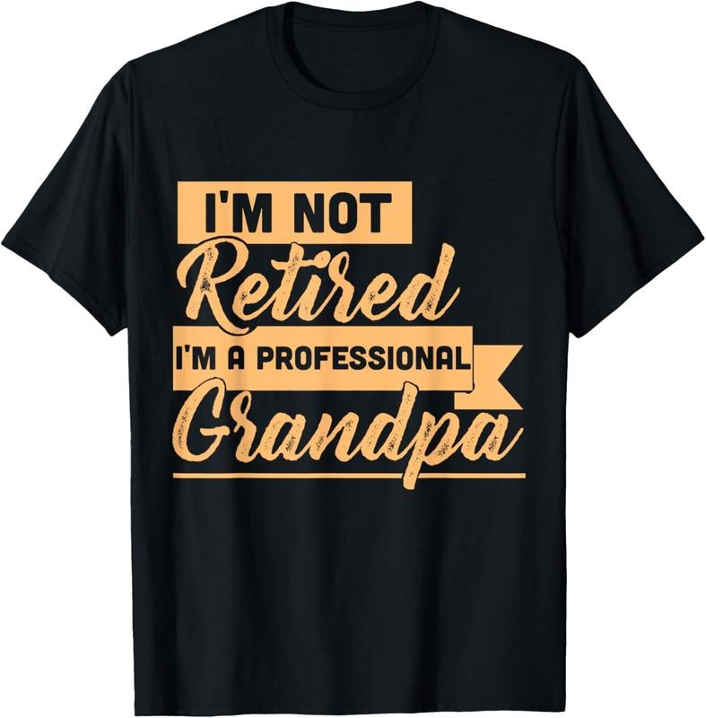 100% Cotton I'm Not Retired I'm A Professional Grandpa T-Shirt Hoodie, Sweatshirt | PrintMintTees.com