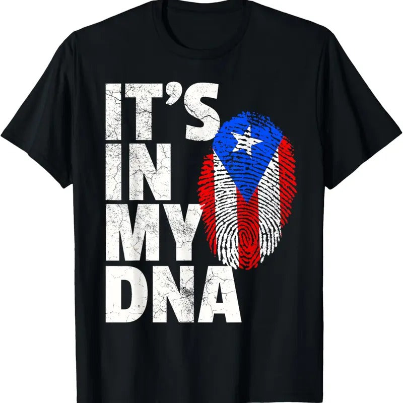 100% Cotton IT'S IN MY DNA Puerto Rico Rican Flag T Shirt Men Women  T-Shirt Hoodie, Sweatshirt | PrintMintTees.com