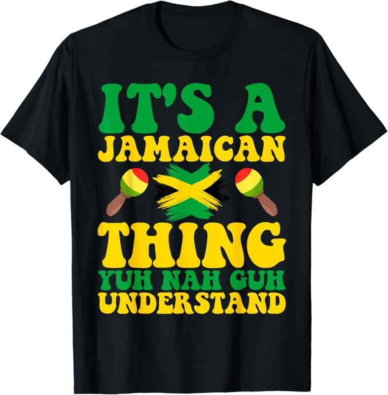 100% Cotton ITS A JAMAICAN THING YUH NAH GUH UNDERSTAND JAMAICAN ROOTS T-Shirt Hoodie Sweatshirt | PrintMintTees.com