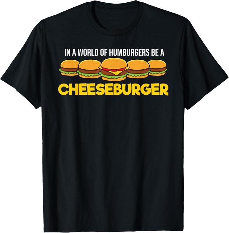 100% Cotton World Hamburgers Be Cheeseburger T-Shirts, Hoodie, Sweatshirt