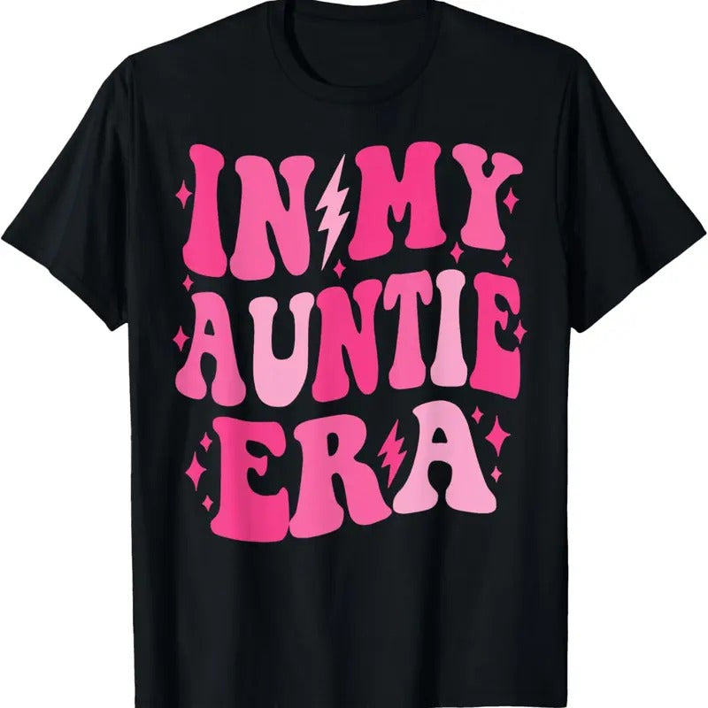100% Cotton In My Auntie Era Shirt Women Aunt Era Mother's Day T-Shirt Hoodie, Sweatshirt | PrintMintTees.com