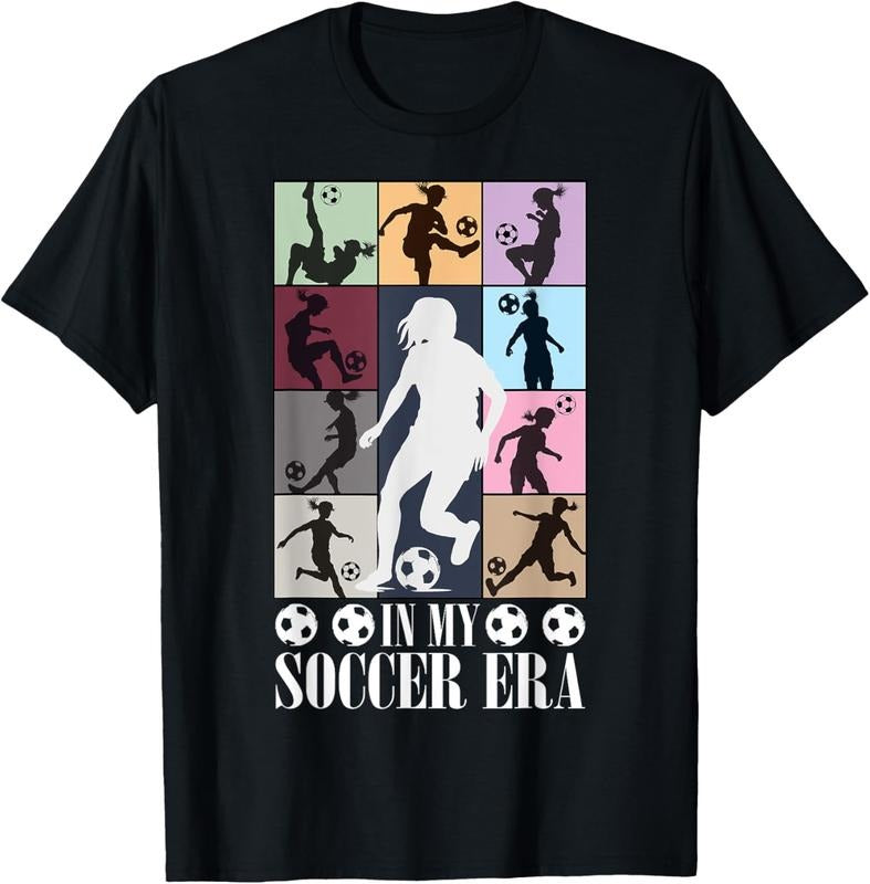 100% Cotton In My Soccer Era Funny Soccer Girl Player T-Shirt Hoodie Sweatshirt | PrintMintTees.com