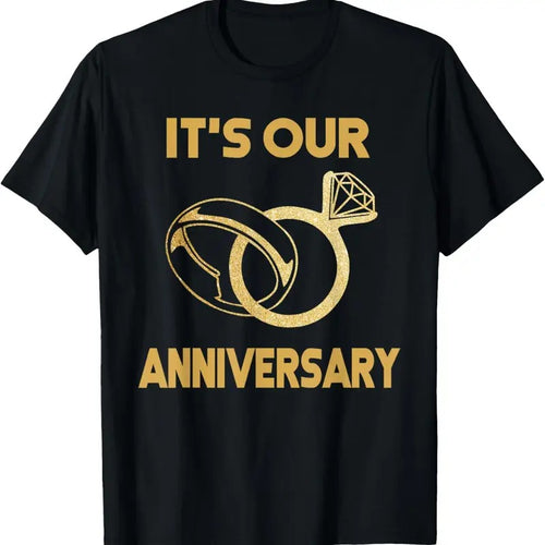 100% Cotton It'S Our Anniversary Wedding Love you Wife Husband T-Shirt Hoodie, Sweatshirt | PrintMintTees.com