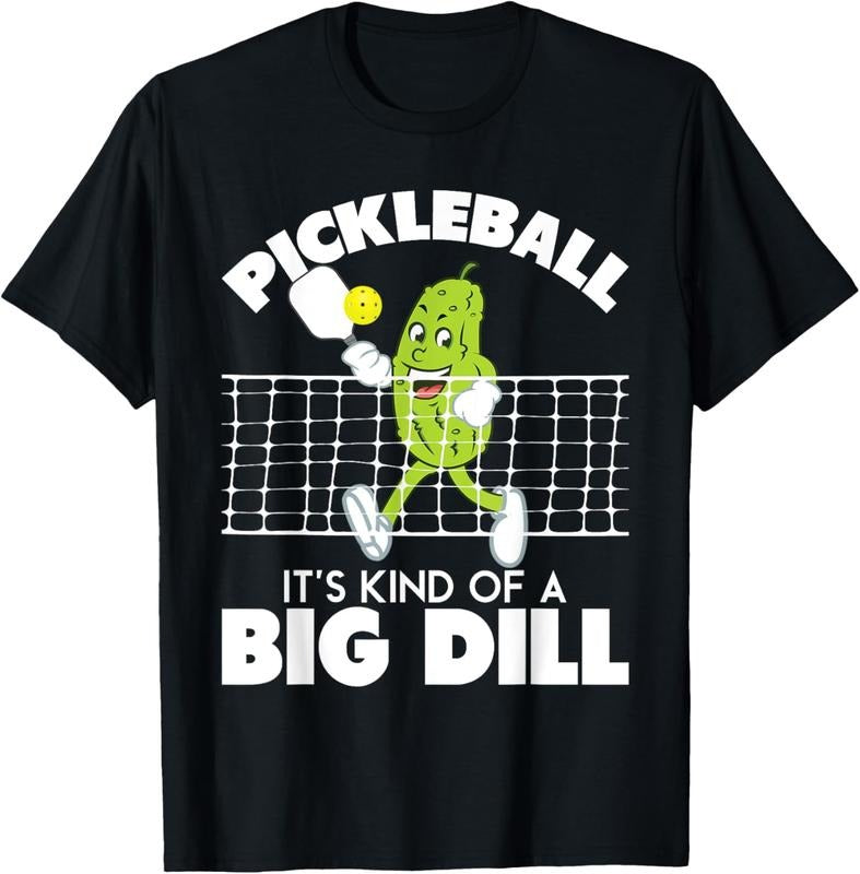 100% Cotton It's Kind Of A Big Dill - Funny Pickleball Paddleball T-Shirt Hoodie Sweatshirt | PrintMintTees.com