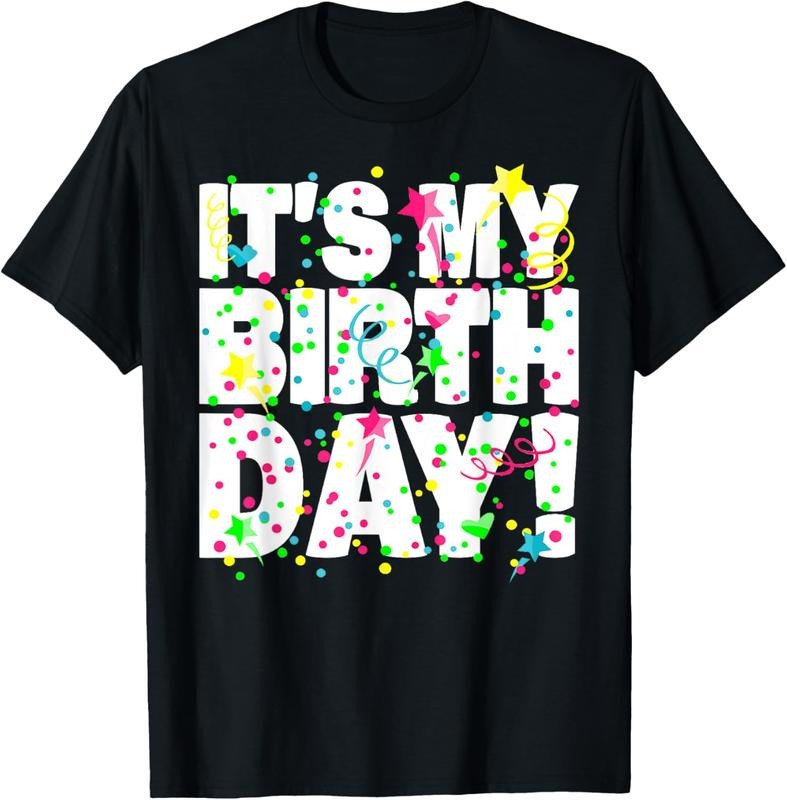 100% Cotton It's My Birthday Shirt for Men Women Teens  Confetti T-Shirt Hoodie Sweatshirt | PrintMintTees.com
