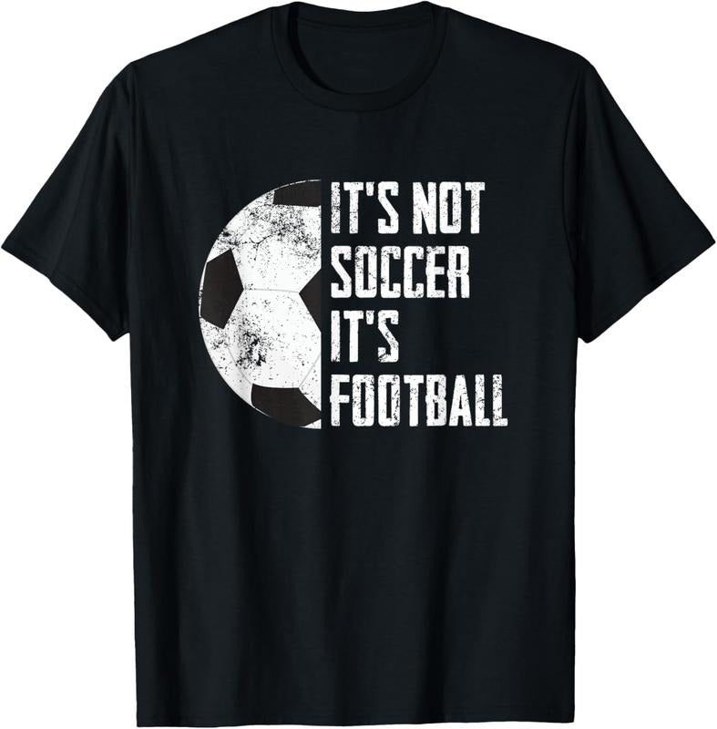 100% Cotton It's Not Soccer It's Football Funny Football Soccer T-Shirt Hoodie, Sweatshirt | PrintMintTees.com