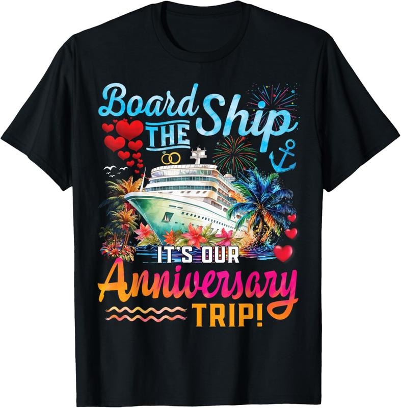 100% Cotton It's Our Anniversary Trip Couples Matching Marriage Cruise T-Shirtstyle{n002}2 Shirt Hoodie Sweatshirt