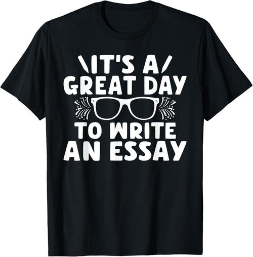 100% Cotton Its a good Day to write an Essay English Teacher T-Shirt Hoodie, Sweatshirt | PrintMintTees.com