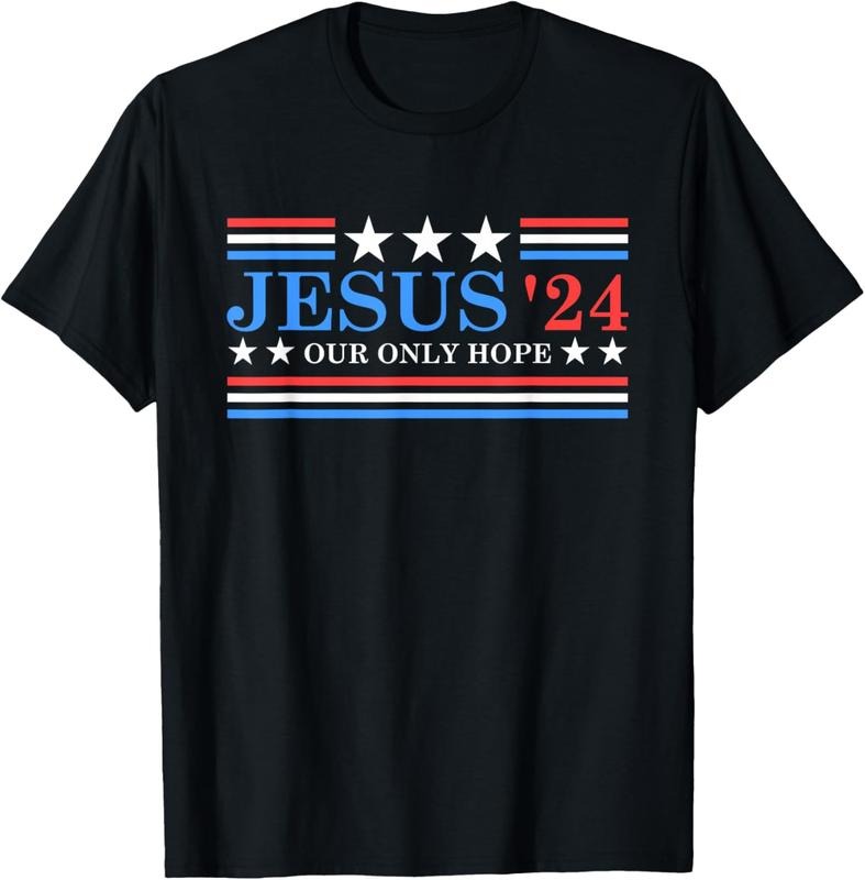100% Cotton Jesus Christ 2024 President USA Election Political Parody T-Shirt Hoodie Sweatshirt | PrintMintTees.com
