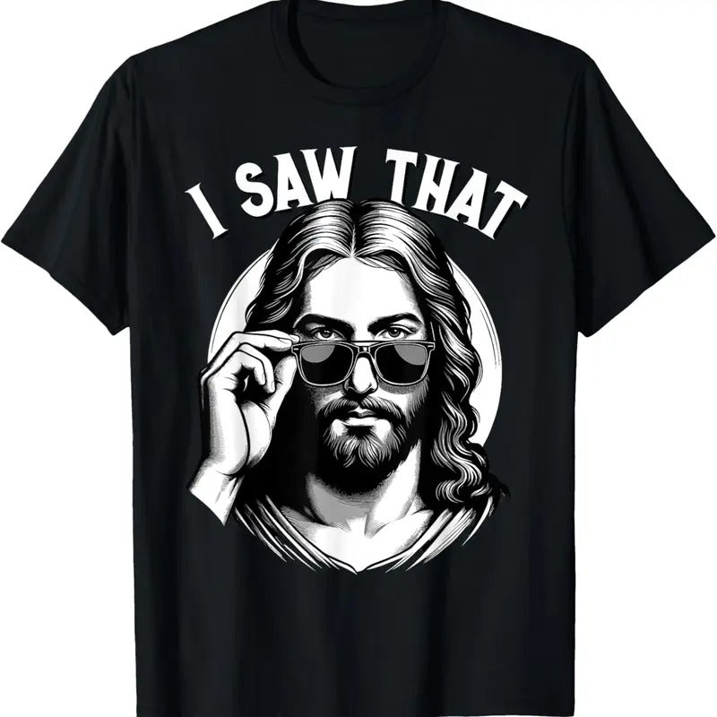 100% Cotton Jesus, I Saw That | Funny Jesus Meme Quote, Christian Jesus T-Shirt Hoodie Sweatshirt | PrintMintTees.com
