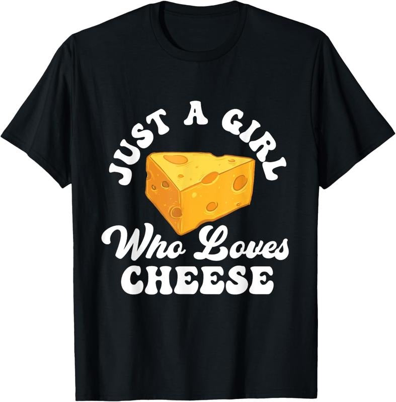 100% Cotton Just A Girl Who Loves Cheese - Cheddar Parmesan Dairy Lover T-Shirt Hoodie Sweatshirt | PrintMintTees.com