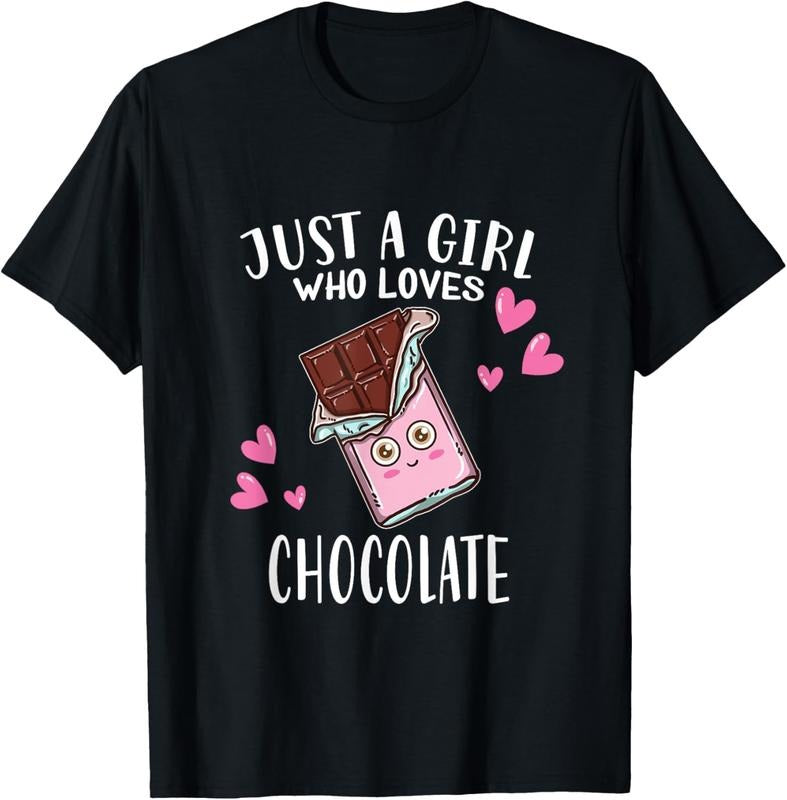 100% Cotton Just A Girl Who Loves Chocolate Lovers T-Shirt Hoodie Sweatshirt | PrintMintTees.com