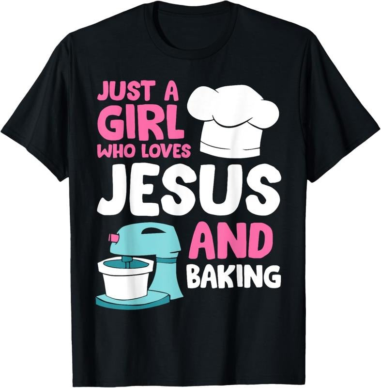 100% Cotton Just Girl Who Loves Jesus Baking T-Shirts, Hoodie, Sweatshirt