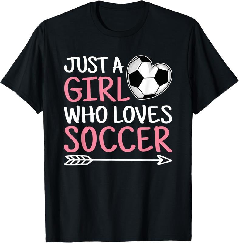 100% Cotton Just A Girl Who Loves Soccer Cute Soccer Lover T-Shirt Hoodie Sweatshirt | PrintMintTees.com