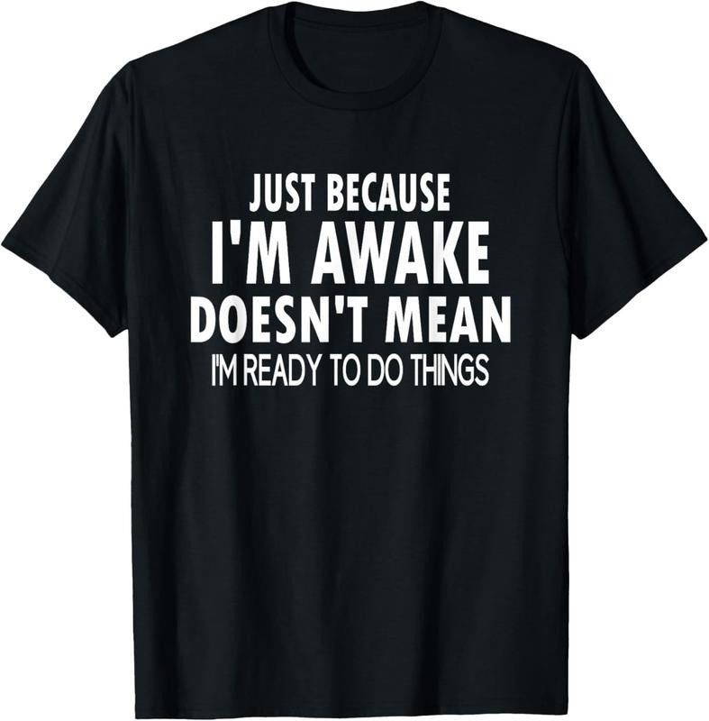 100% Cotton Just Because I'm Awake Funny Tshirt for Tweens and Teens Hoodie, Sweatshirt | PrintMintTees.com