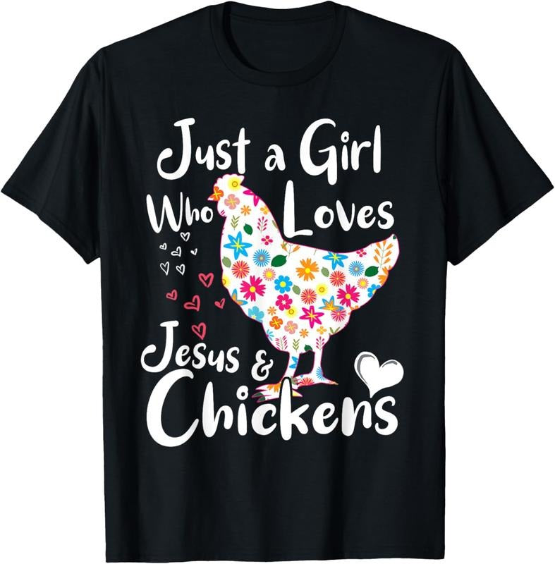 100% Cotton Just a Girl Who Loves Jesus and Chickens Whisperer Tee Women T-Shirt Hoodie Sweatshirt | PrintMintTees.com
