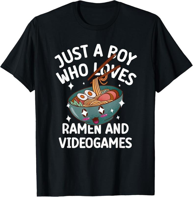 100% Cotton Just a boy who loves Ramen & Video games funny tee T-Shirt Hoodie Sweatshirt | PrintMintTees.com