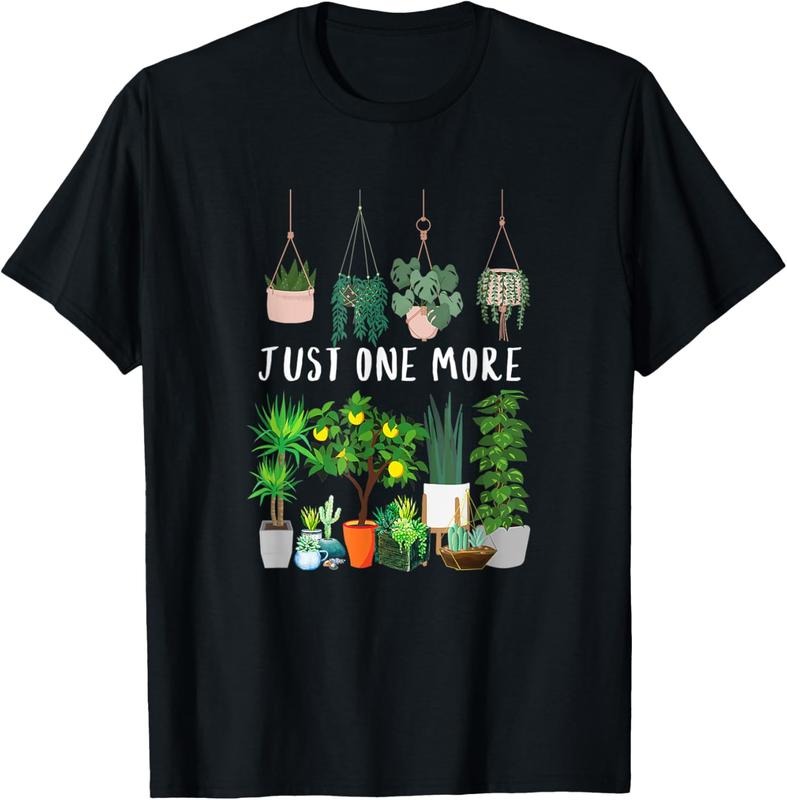 100% Cotton Just One More Plant Lady Mom Indoor Flower Floral T-Shirts, Hoodie, Sweatshirt