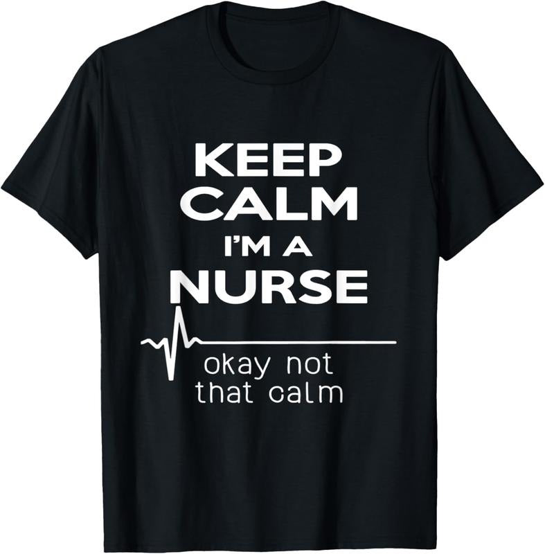 100% Cotton Keep Calm I'm A Nurse T Shirt Funny Heartbeat, Medical Tee Hoodie Sweatshirt | PrintMintTees.com