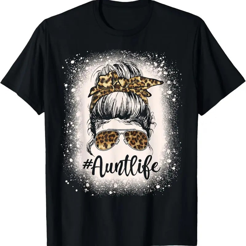 100% Cotton Leopard Aunt Life Messy Bun Bleached Auties Girl Mothers Day T-Shirt Hoodie, Sweatshirt | PrintMintTees.com