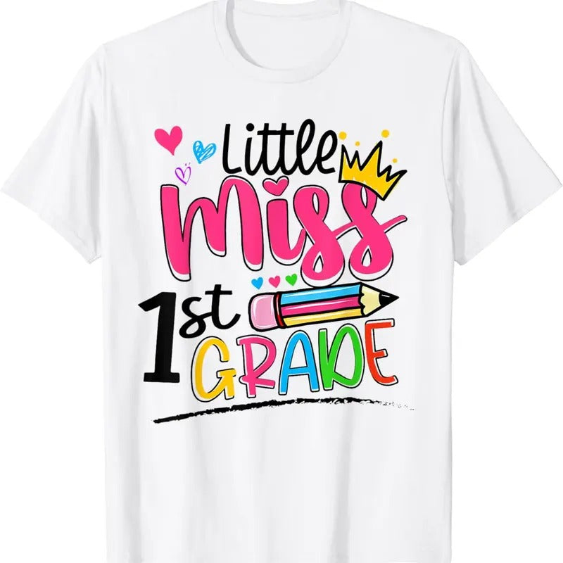 [100% Cotton]Little Miss First Grade Shirt Back To School 1st Grader Kids T-Shirt Hoodie Sweatshirt | PrintMintTees.com