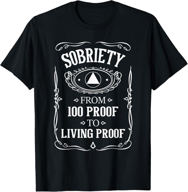 100% Cotton Living Proof - Sobriety Anniversary Sober AA NA Recovery T-Shirt Hoodie Sweatshirt | PrintMintTees.com