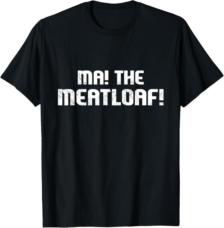 100% Cotton Ma The Meat Loaf! Funny Mom Cooking T-shirt T-Shirt Hoodie, Sweatshirt | PrintMintTees.com