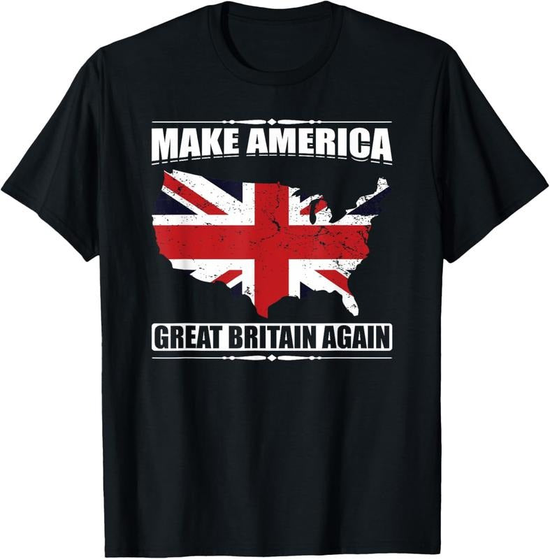 100% Cotton Make America Great Britain Again USA Map British Flag Humor T-Shirt Hoodie Sweatshirt | PrintMintTees.com