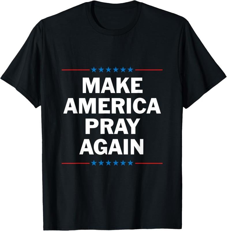 100% Cotton Make America Pray Again T-Shirts, Hoodie, Sweatshirt