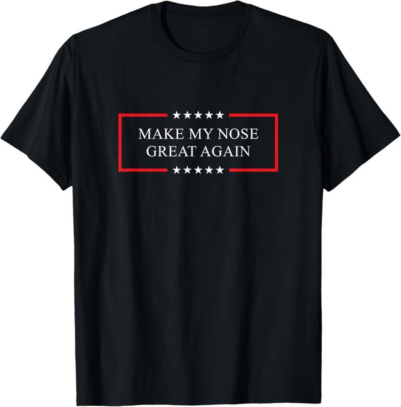 100% Cotton Make my nose great again - Funny broken nose gift T-Shirt Hoodie Sweatshirt | PrintMintTees.com