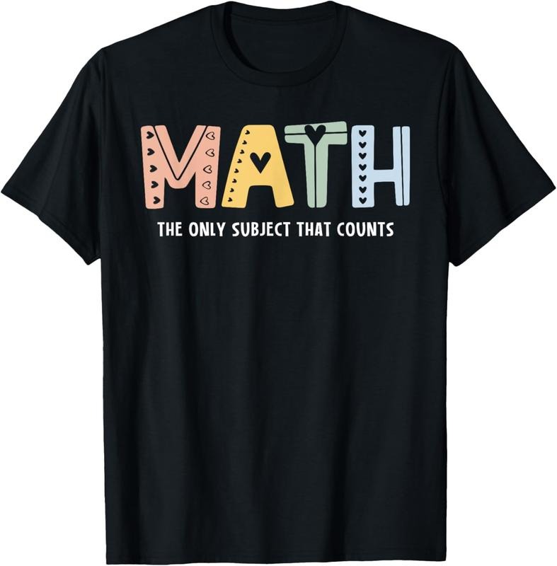 100% Cotton Math Only Subject That Counts Cute Teacher Educator T-Shirts, Hoodie, Sweatshirt