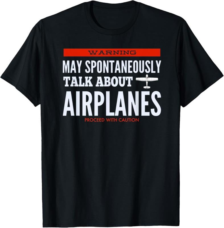 100% Cotton May Spontaneously Talk About Airplanes T-Shirt Hoodie Sweatshirt | PrintMintTees.com