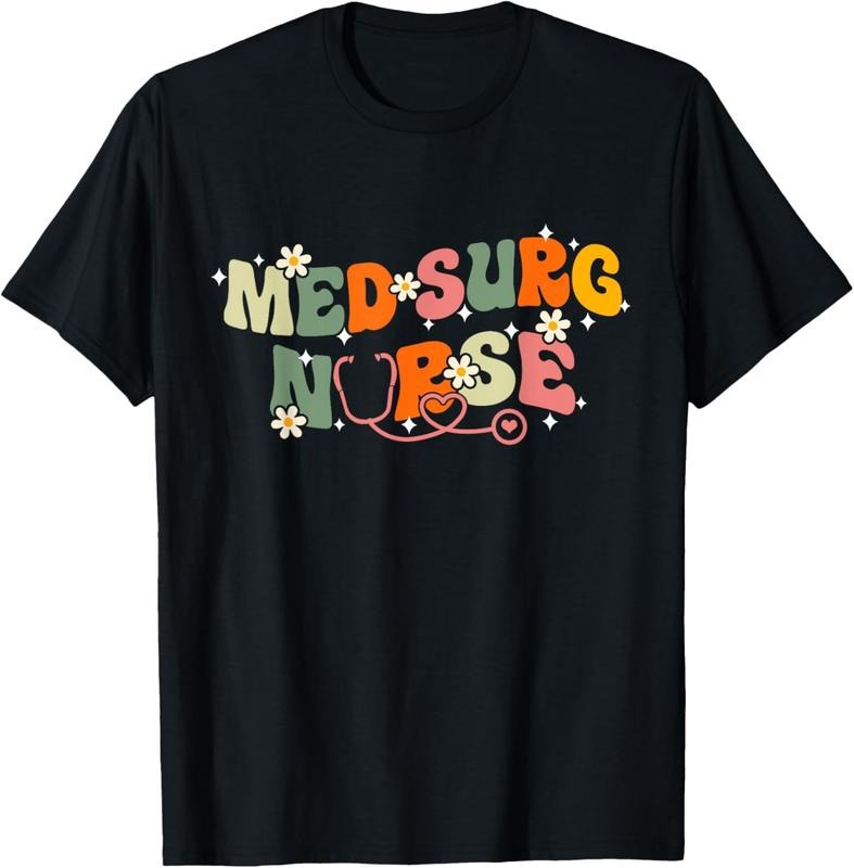 100% Cotton Med Surg Nurse Groovy Medical Surgical Nursing Shirt Hoodie Sweatshirt