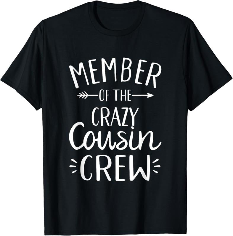 100% Cotton Member of the crazy cousin crew T-Shirt Hoodie, Sweatshirt | PrintMintTees.com