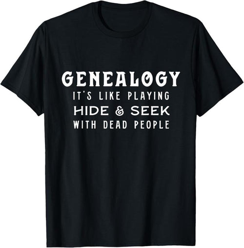 100% Cotton Men's Genealogy Shirt, playing hide & Seek, Genealogist gift T-Shirt Hoodie Sweatshirt | PrintMintTees.com