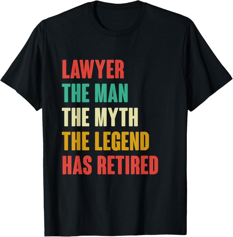 100% Cotton Mens Lawyer Retired Shirt Retirement Quotes Retire T-Shirt Hoodie, Sweatshirt | PrintMintTees.com