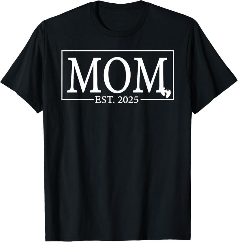 100% Cotton Mom Est. 2025 Expect  2025 New Mom 2025 Mom To Be 2025 T-Shirt Hoodie, Sweatshirt | PrintMintTees.com