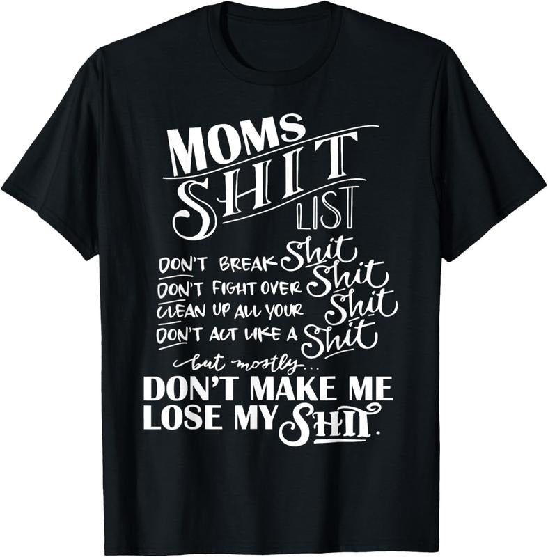 100% Cotton Mom Shit List Momlife Funny Mom T-Shirts, Hoodie, Sweatshirt