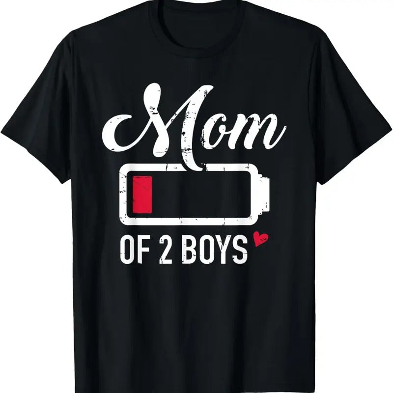 100% Cotton Mom of 2 boys low battery T-Shirt Hoodie Sweatshirt | PrintMintTees.com