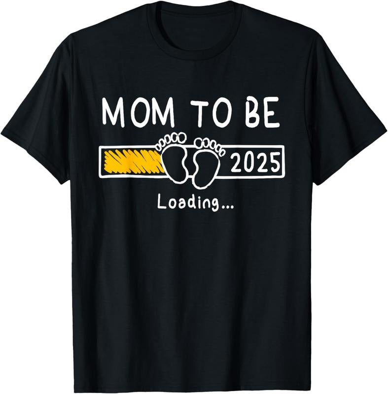 100% Cotton Mom Be 2025 Loading Mom Est 2025 Promoted Mommy T Shirtstyle{N002}2 T-Shirts, Hoodie, Sweatshirt