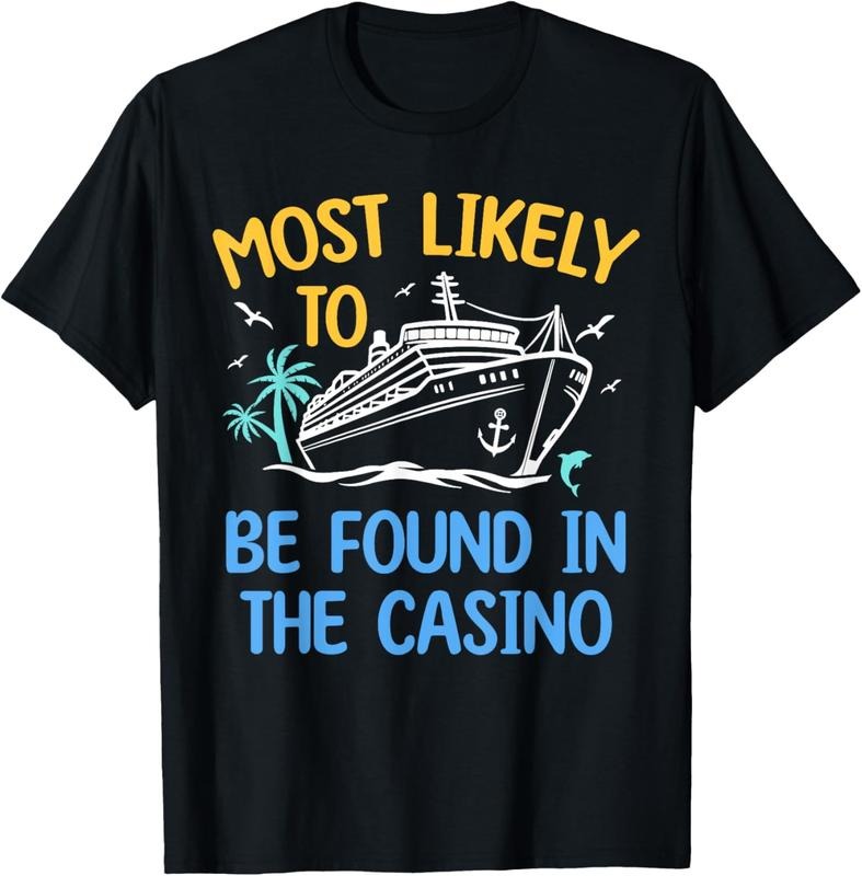 100% Cotton Most Likely Be Found In Casino Matching Family Cruise 2024 T-Shirt Hoodie, Sweatshirt | PrintMintTees.com