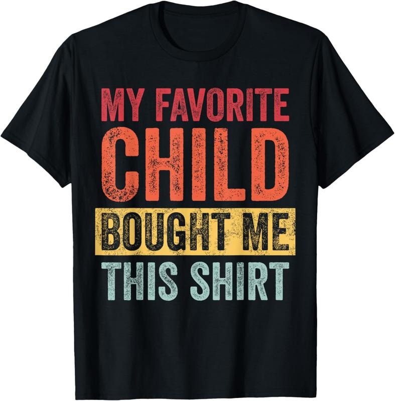 100% Cotton My Favorite  Bought Me This Shirt | Funny Mom Dad Joke T-Shirt Hoodie Sweatshirt | PrintMintTees.com