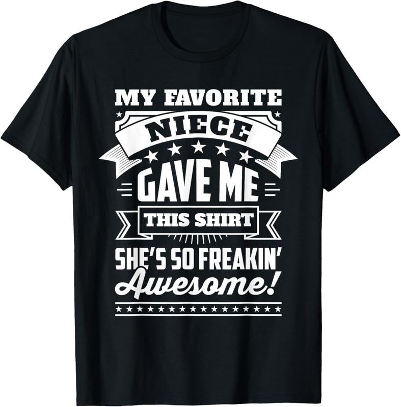 100% Cotton My Favorite Niece Gave Me This Shirt Gift For Uncle & Aunt T-Shirt Hoodie, Sweatshirt | PrintMintTees.com